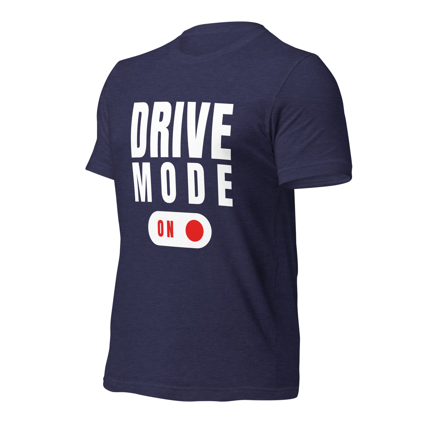 Unisex t-shirt | Drive Mode | 100% combed and ring-spun cotton